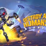 Destroy All Humans 2: Reprobed Review – Bring On A 3rd Game – WGB, Home ...